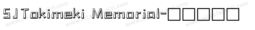SJTokimeki Memorial字体转换